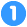 1.